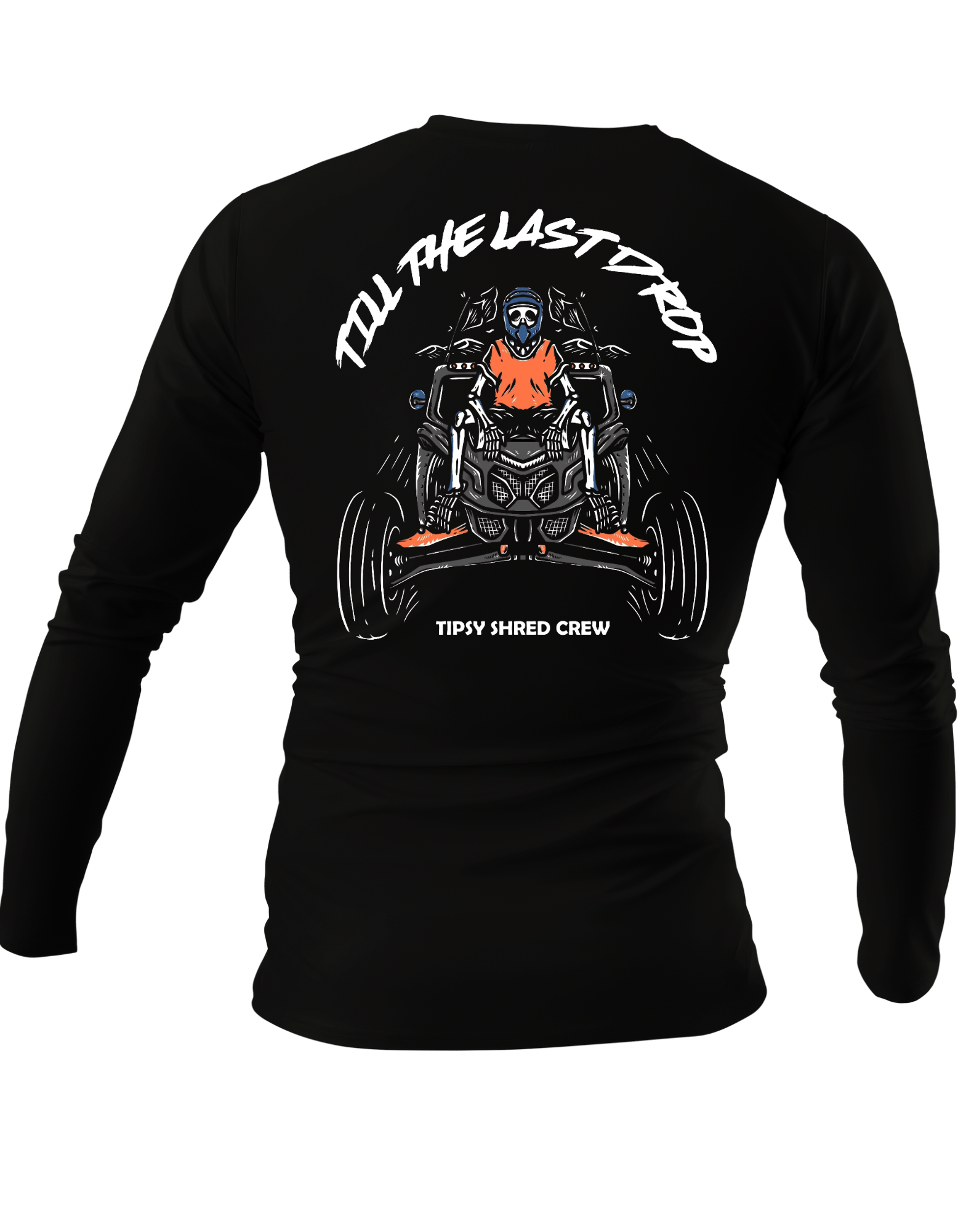 Till the last drop (long sleeves)